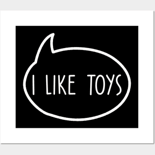 toy collector i like toys Posters and Art